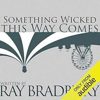Something Wicked This Way Comes Audiolibro Por Ray Bradbury arte de portada