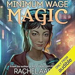 Minimum Wage Magic Audiolibro Por Rachel Aaron arte de portada