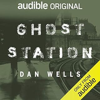 Ghost Station Audiolibro Por Dan Wells arte de portada