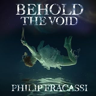 Behold the Void Audiolibro Por Philip Fracassi arte de portada