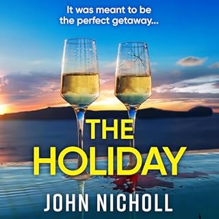 The Holiday Audiobook By John Nicholl cover art