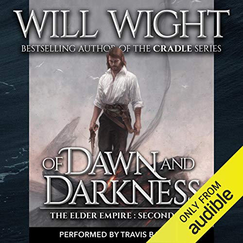 Of Dawn and Darkness Audiobook By Will Wight cover art