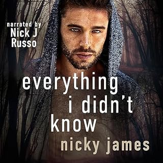 Everything I Didn't Know Audiobook By Nicky James cover art