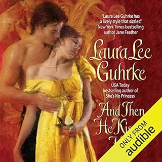 And Then He Kissed Her Audiolibro Por Laura Lee Guhrke arte de portada