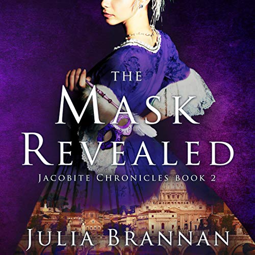 The Mask Revealed Audiobook By Julia Brannan cover art