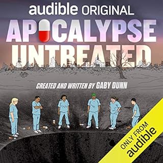 Apocalypse Untreated Audiobook By Gaby Dunn, Brittani Nichols cover art