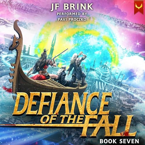 Defiance of the Fall 7 Audiobook By TheFirstDefier, JF Brink cover art