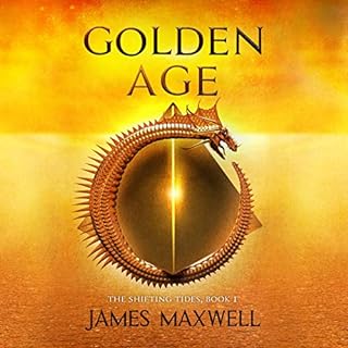 Golden Age Audiobook By James Maxwell cover art