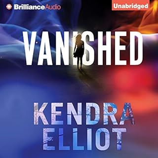 Vanished Audiobook By Kendra Elliot cover art