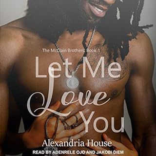 Let Me Love You Audiolibro Por Alexandria House arte de portada