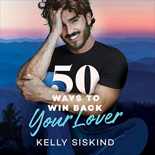 50 Ways to Win Back Your Lover Audiolivro Por Kelly Siskind capa