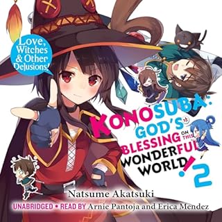 Konosuba: God's Blessing on This Wonderful World!, Vol. 2 Audiobook By Natsume Akatsuki, Kurone Mishima - illustrator, Kevin 