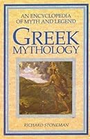 Greek Mythology: An Encyclopedia of Myth and Legend (Mythology Series)