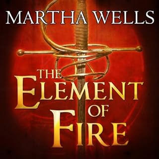 The Element of Fire Audiolibro Por Martha Wells arte de portada