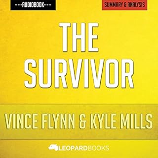 Summary: The Survivor (A Mitch Rapp Novel, Book 12) by Vince Flynn and Kyle Mills Audiolibro Por Leopard Books arte de portad