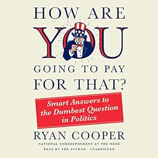 How Are You Going to Pay for That? Audiolibro Por Ryan Cooper arte de portada