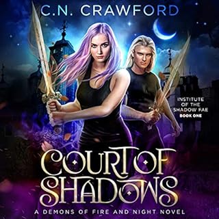 Court of Shadows: A Demons of Fire and Night Novel Audiolibro Por C.N. Crawford arte de portada