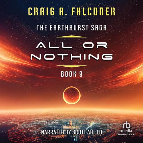 All or Nothing Audiobook By Craig A. Falconer cover art