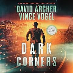 Dark Corners Audiolibro Por David Archer, Vince Vogel arte de portada