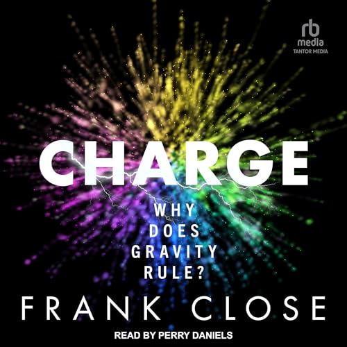 Charge Audiolibro Por Frank Close arte de portada