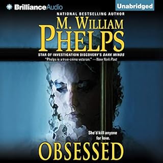 Obsessed Audiolibro Por M. William Phelps arte de portada