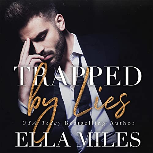 Trapped by Lies Audiolibro Por Ella Miles arte de portada