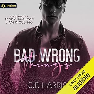 Bad Wrong Things Audiolibro Por C.P. Harris arte de portada