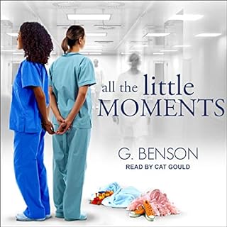 All the Little Moments Audiolibro Por G. Benson arte de portada