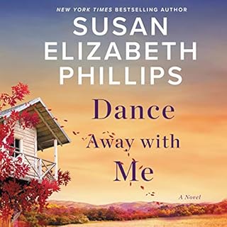 Dance Away with Me Audiolibro Por Susan Elizabeth Phillips arte de portada