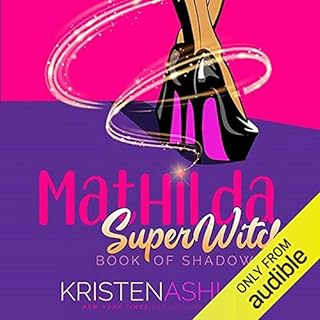 Mathilda&rsquo;s Book of Shadows Audiolibro Por Kristen Ashley arte de portada