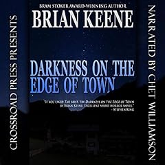 Darkness on the Edge of Town Audiolibro Por Brian Keene arte de portada