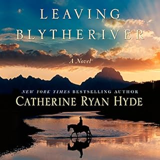 Leaving Blythe River Audiolibro Por Catherine Ryan Hyde arte de portada