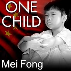 One Child Audiolibro Por Mei Fong arte de portada