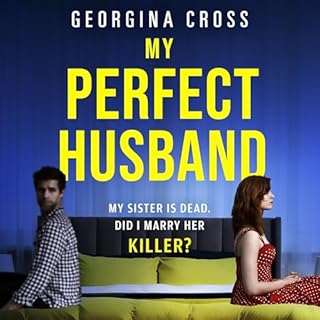 My Perfect Husband Audiobook By Georgina Cross cover art