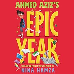 Ahmed Aziz&rsquo;s Epic Year Audiolibro Por Nina Hamza arte de portada