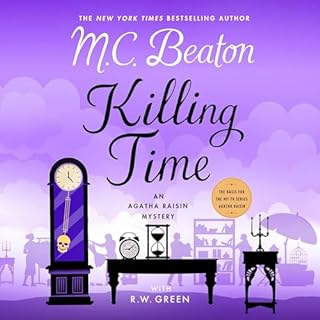 Killing Time Audiobook By R. W. Green, M. C. Beaton cover art