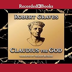 Claudius the God Audiolibro Por Robert Graves arte de portada