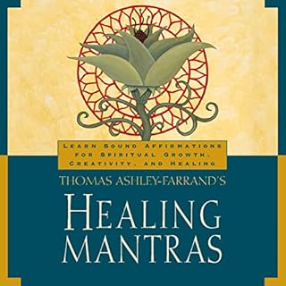 Healing Mantras Audiobook By Thomas Ashely-Farrand cover art