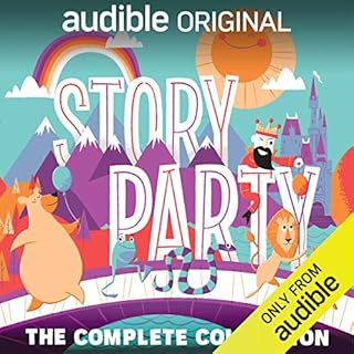 Story Party: The Complete Collection Audiolibro Por Mike Phirman, K. R. Meera, Beatrice Bowles, Bill Gordh, Busy Philipps, Di