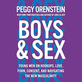 Boys & Sex Audiolibro Por Peggy Orenstein arte de portada