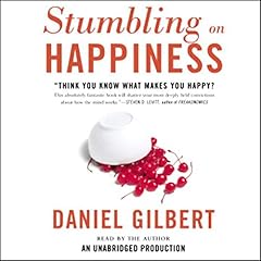 Stumbling on Happiness Audiolibro Por Daniel Gilbert arte de portada