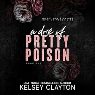 A Dose of Pretty Poison Audiolibro Por Kelsey Clayton arte de portada