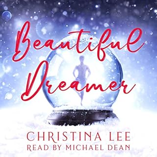 Beautiful Dreamer Audiobook By Christina Lee cover art