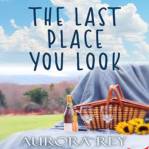 The Last Place You Look Audiobook By Aurora Rey cover art