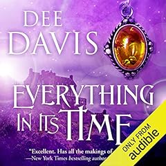 Everything in Its Time Audiolibro Por Dee Davis arte de portada