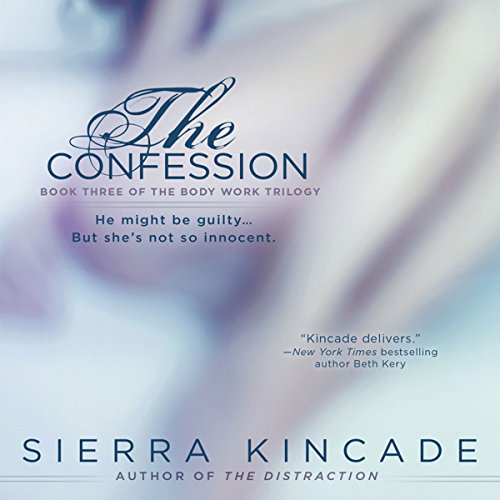 The Confession Audiobook By Sierra Kincade cover art