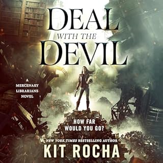 Deal with the Devil Audiobook By Kit Rocha cover art