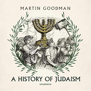 A History of Judaism Audiolibro Por Martin Goodman arte de portada