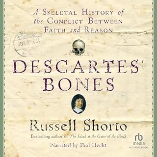 Descartes' Bones Audiolibro Por Russell Shorto arte de portada
