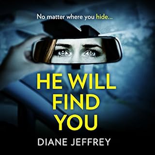 He Will Find You Audiobook By Diane Jeffrey cover art